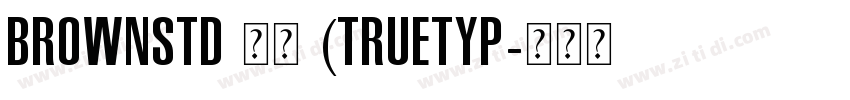 Brownstd 常规 (TrueTyp字体转换